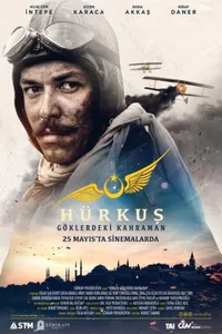 Hürkuş Göklerdeki Kahraman izle