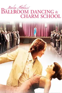 Marilyn Hotchkiss Ballroom Dancing & Charm School izle