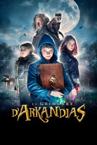 Le Grimoire d'Arkandias izle