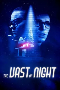 The Vast of Night izle