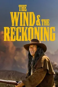 The Wind the Reckoning izle