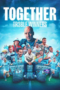 Together Treble Winners izle