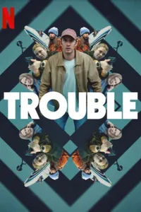 Trouble izle