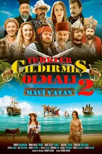 Türkler Çıldırmış Olmalı 2 Mavi Vatan izle