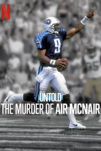 Untold The Murder of Air McNair izle