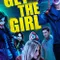 Get the Girl fragman izle